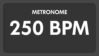 250 BPM  Metronome [upl. by Idnek]