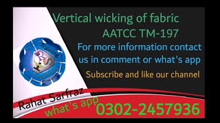 Vertical Wicking of Fabric  AATCC TM197  Textile testing [upl. by Christi]