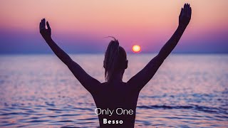 Besso  Only One Music Video [upl. by Irreg]