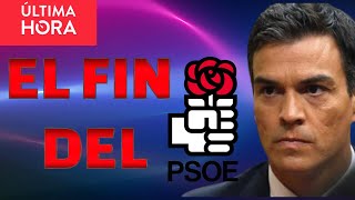 LLEGÓ EL FIN DEL PSOE Y ANTES DE LO QUE ESPERABANPEDRO SANCHEZ YA NO DA CRÉDITO PUIGDEMONT PIDE [upl. by Nuoras]