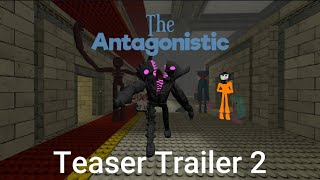 The Antagonistic Teaser Trailer 2 [upl. by Nylyoj]