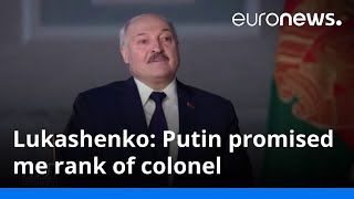 Lukashenko Putin promised me rank of colonel [upl. by Menendez]