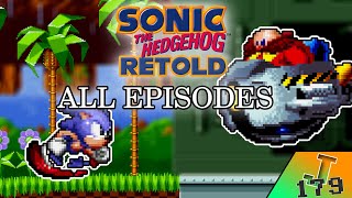 Sonic 1 Retold All Episodes Sprite Animation Compilation [upl. by Demp]