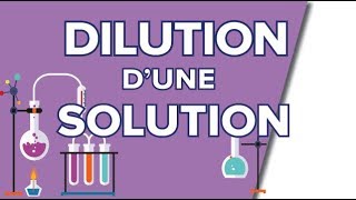 Dilution dune Solution en Chimie  Seconde [upl. by Marsden108]