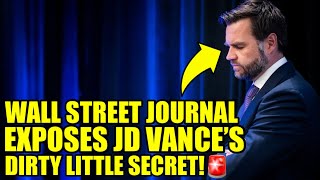 Wall Street Journal Drops A BOMBSHELL On JD Vance [upl. by Euqinimod]