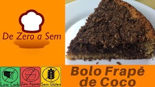 Bolo Frapê Low Carb [upl. by Sirapal]