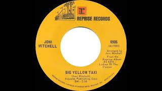 1970 Joni Mitchell  Big Yellow Taxi mono 45 [upl. by Asillam]