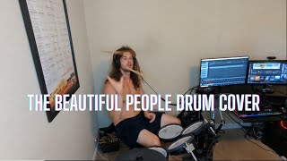 The Beautiful People  Marilyn Manson Drum Cover [upl. by Clovis]