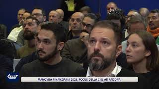 Manovra finanziaria 2025 focus della Cisl ad Ancona ETV Marche [upl. by Christen]