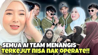 SEMUA AI TEAM MENANGIS TERKEJUT NISA DAH NAK OPERATE  BISMILLAH [upl. by Notlimah]