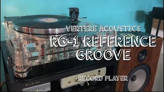 Quiet Luxury Weekend with Vertere Acoustics RG1 Reference Groove Record Player [upl. by Eentirb]