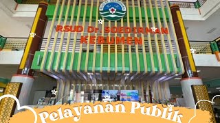 VIDEO PELAYANAN PUBLIK RSUD dr SOEDIRMAN [upl. by Tybalt]