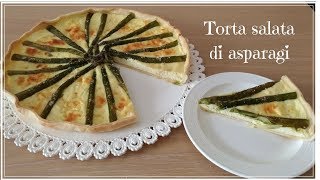 Torta salata di asparagi  ricetta facile [upl. by Anjanette]