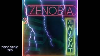 Zenobia  In The Night Vocal 1985 [upl. by Aymik]