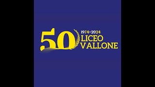 LICEO VALLONE 50 anni di presenza sul territorio [upl. by Frissell]