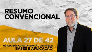 AULA 27 de 42  RESUMO CONVENCIONAL [upl. by Jallier]