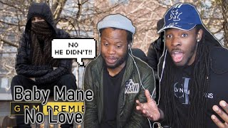 AMERICANS REACT TO BABY MANE MALISTRIP  NO LOVE Music Video UK RAP REACTION HE TOOK IT BACK [upl. by Yltneb134]