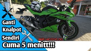 Ganti knalpot ninja 250SL CUMA 5 menitt [upl. by Anas]