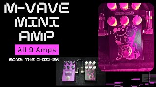 MVave Mini Amp all 9 amps [upl. by Emilee667]