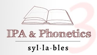 IPA for Language Learning  Syllables 3 of 4 [upl. by Rigby]