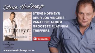 STEVE HOFMEYR  Deur Jou Vingers [upl. by Atinehs]