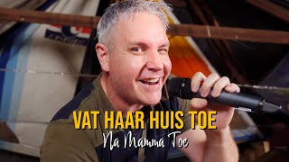 Deon Groot  Vat Haar Huistoe Na Mamma Toe [upl. by Anivad794]