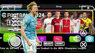 eFootball PES 2024 PPSSPP Android Update Winter Lastest Transfer New Tim Eropa amp Liga Arab Saudi [upl. by Adnar]