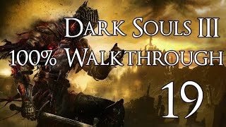 Dark Souls 3  Walkthrough Part 19 Smoldering Lake [upl. by Ahsiniuq]