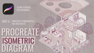 How to Make Isometric Diagrams in Procreate Tutorial  Procreate for Architects Part 6 [upl. by Aihsyt]