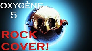 JeanMichel JARRE OXYGENE 5 ROCK cover No synthesizer [upl. by Madson]