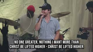 Christ Be Lifted Higher  feat Clay Finnesand  Bridge Worship [upl. by Drofkcor]