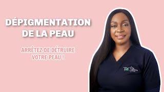 DÉPIGMENTATION DE LA PEAU COMMENT SEN SORTIR [upl. by Anua]