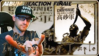 CHTHONIC  Quell the Souls in Sing Ling Temple ALBUM REACTION FINALE quotHe burned a flagquot [upl. by Laughton]