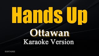 Hands Up  Ottawan Karaoke Version [upl. by Serafina]