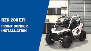 2021 RZR 200 EFI  Front Bumper Installation  Polaris RZR® [upl. by Ytsirt]