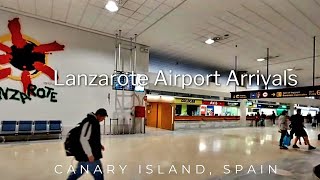 Lanzarote Airport Arrivals Airside amp Landside  April 2023 [upl. by Tupler127]