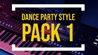 Dance Party  Styles Pack 1 Style Expansion Pack for Yamaha keyboard [upl. by Luapnhoj165]