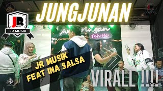 JUNGJUNAN VIRAL TIKTOK  INA SALSA Feat JR MUSIK  Live Perform Deni Ranyay Angkringan Teh Ita [upl. by Saref]