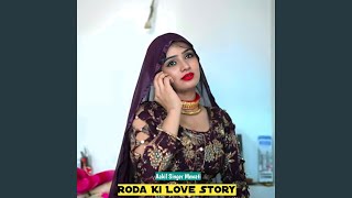 Roda Ki Love Story [upl. by Eivlys32]