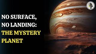 No Surface No Landing The Mystery Planet  WION Podcast [upl. by Smail]