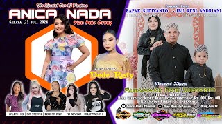 🔴LIVE ANICA NADA  DIAN ANIC   SIANG 23 JULI 2024  BOJONGLENGKONG  CIKEDUNG KIDUL  INDRAMAYU [upl. by Nicolina]