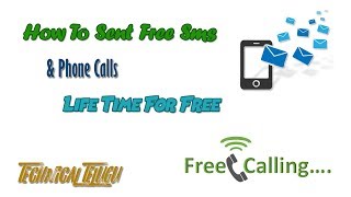 How To Send Free SMS And Call Phones For LifeLong in Telugu Technical Telugu [upl. by Marcile]