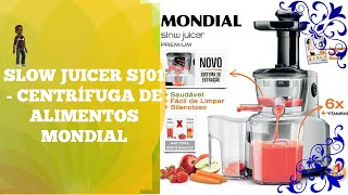 SLOW JUICER SJ01  CENTRÍFUGA DE ALIMENTOS MONDIAL [upl. by Dripps]