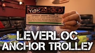 Installing YakaAttack LeverLoc Anchor Trolley [upl. by Lorenzana973]