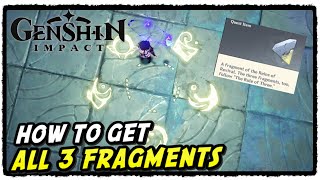 Genshin Impact Gather All 3 Fragments Puzzle Guide Genshin Impact 24 [upl. by Nniuq]