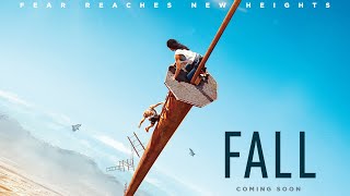 FALL  2022  UK TRAILER  In Cinemas Sept 2 [upl. by Idmann]