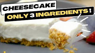 Easy Cheesecake Recipe ONLY 3 ingredients [upl. by Lemaj]