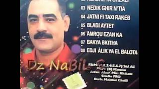 Cheb Azzedine  Edji Alik Ya El Balota  Album 2014 éXcLu Raouf LanGou [upl. by Viole825]