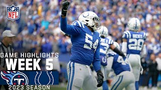 Tennessee Titans vs Indianapolis Colts Game Highlights  NFL 2023 Week 5 [upl. by Ramilahs]