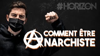 Comment être ANARCHISTE aujourdhui  Floraisons  HORIZON BestOf 2 [upl. by Tedda802]